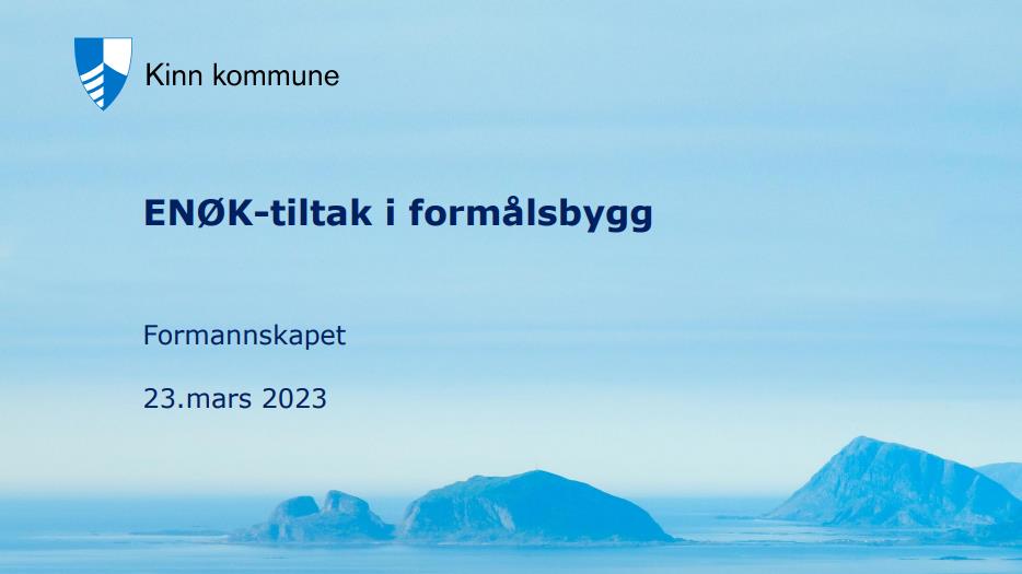 Lenkje til artikkel: ENØK-tiltak i formålsbygg i Kinn kommune