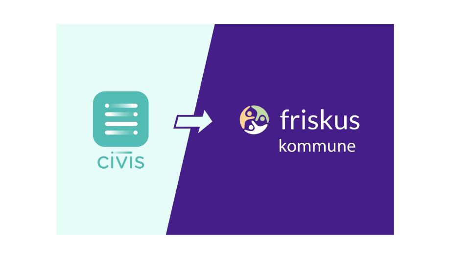 Lenkje til artikkel: Måndag 26. mai skiftar CIVIS namn til Friskus kommune